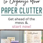 Organize Paper Clutter in 5 Simple Steps