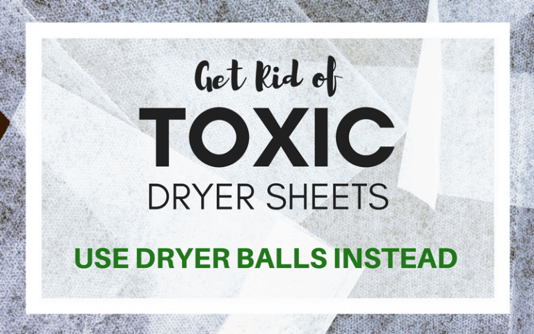 Get rid of toxic dryer sheets. Use dryer balls instead.