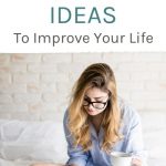 The Best 30 Day Challenge Ideas to Improve Your Life