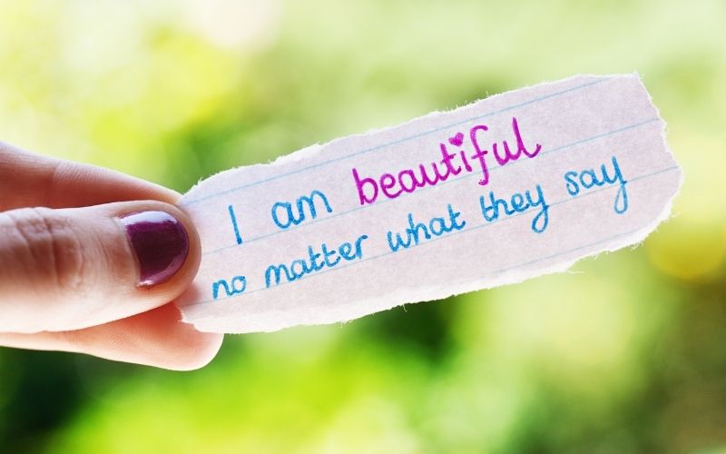I am beautiful no matter what (written on a note)