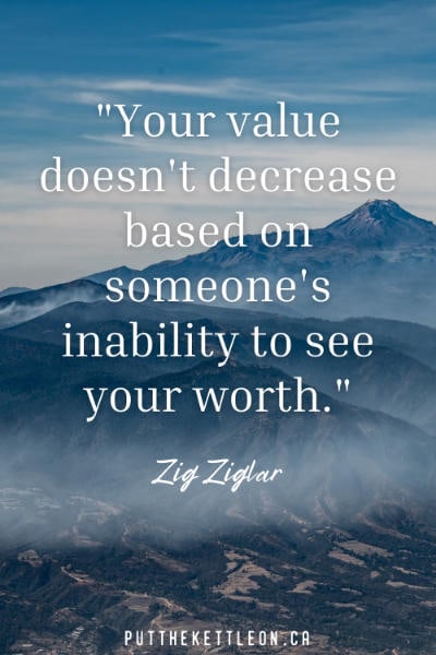 Zig Ziglar quote on self worth and valuing yourself