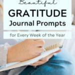 52 Gratitude Journal Prompts for Every Week of the Year