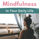 14 Ways to practice mindfulness - woman meditating
