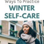 12 ways to practice winter self care