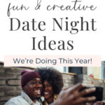 25 Fun and creative date night ideas