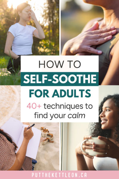 Self Soothe Rocking 41 Self-Soothing Techniques To Calm Your Nervous System