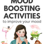 15 Mood Boosting Activities To Improve Your Mood