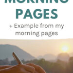 How To Do Morning Pages plus example